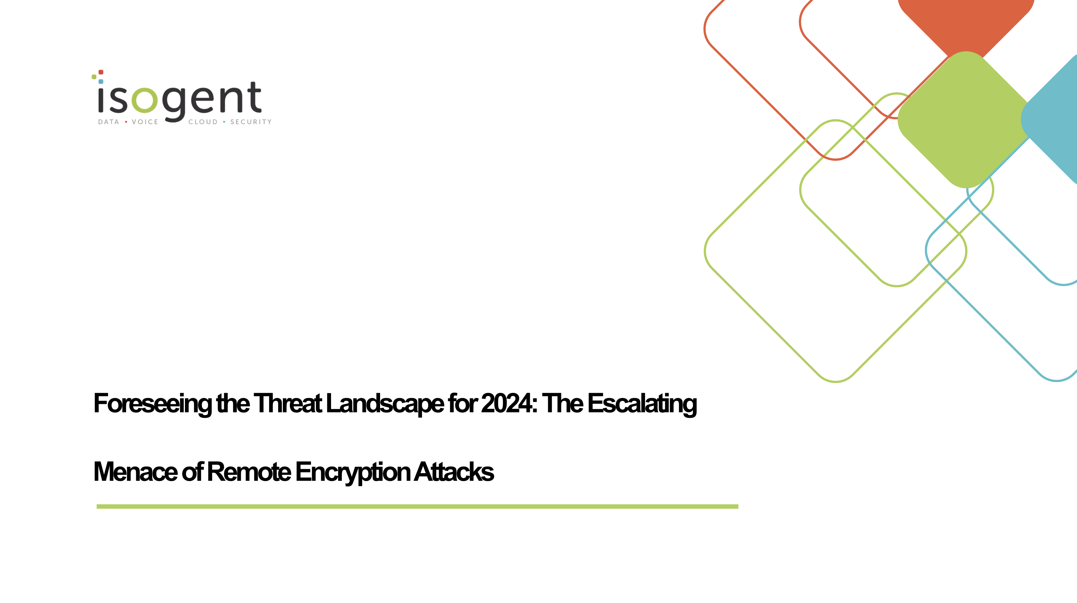 Foreseeing the Threat Landscape for 2024: The Escalating Menace of Remote Encryption Attacks